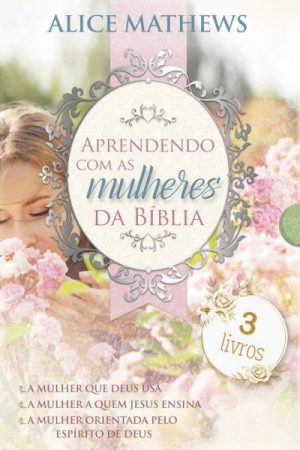 Aprendendo Com As Mulheres Da Bíblia – Slipcase