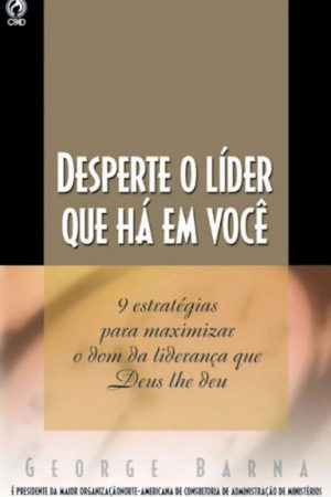 Desperte o Líder que há em Você