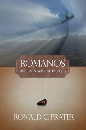 Romanos: Um comentário em diálogos