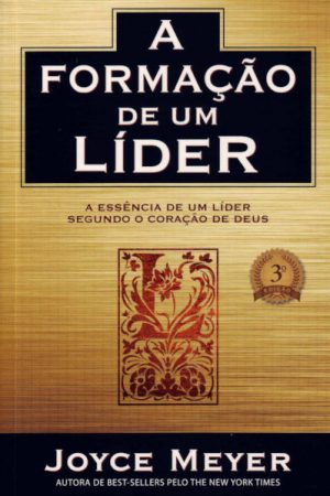 A Formação de um Líder