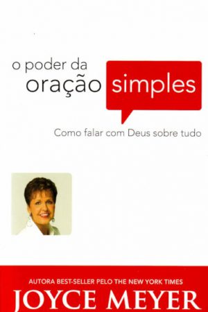 O Poder da Oração Simples