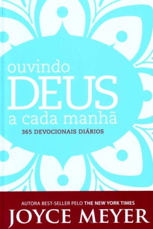 Ouvindo Deus a Cada Manhã