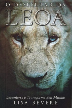 O Despertar da Leoa