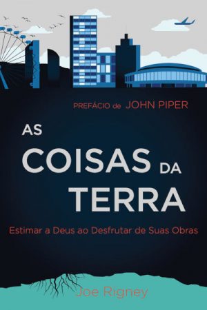 As Coisas Da Terra