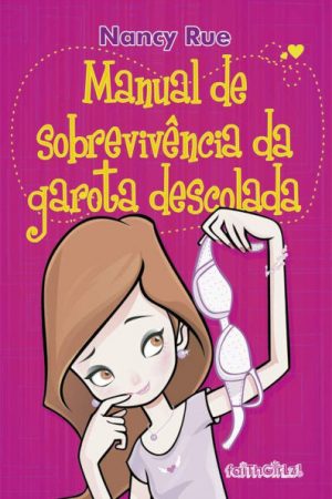 Manual de sobrevivência da garota descolada