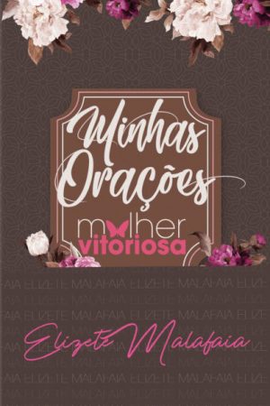 Minhas Orações – Mulher Vitoriosa Marrom