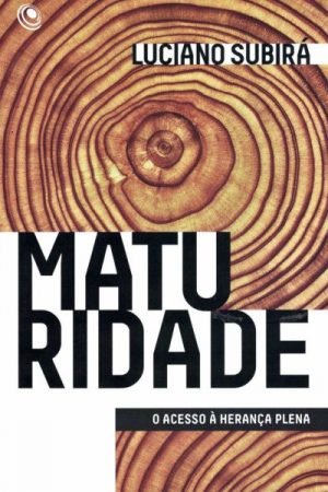 Maturidade: O Acesso à herança