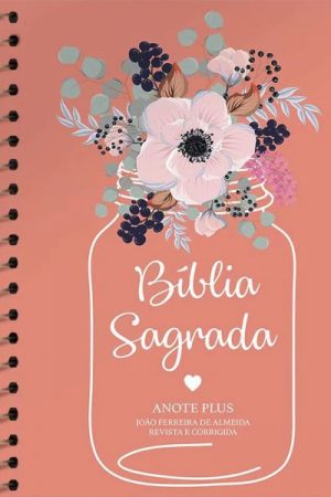 Bíblia RC Anote Plus Espiral Flor de Pote