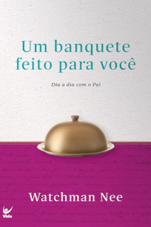 Um Banquete Feito Para Você