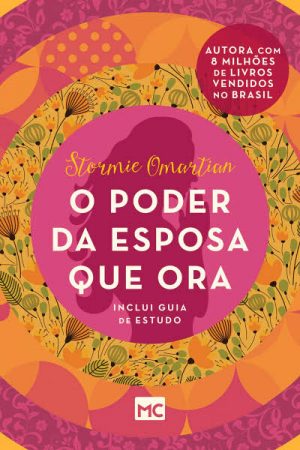 O Poder da Esposa Que Ora – Pocket: Com Guia de Estudo