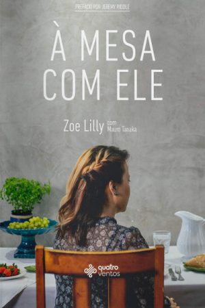 À Mesa com Ele