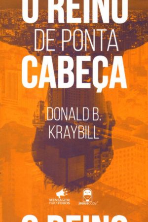 O Reino de Ponta Cabeça