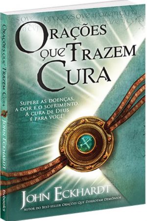 Orações que Trazem Cura