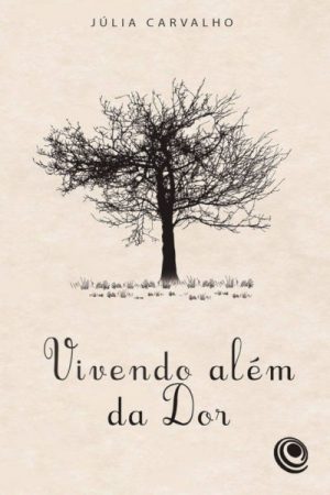 Vivendo Além da Dor