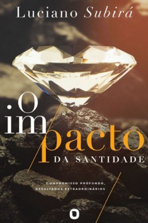 O impacto da santidade