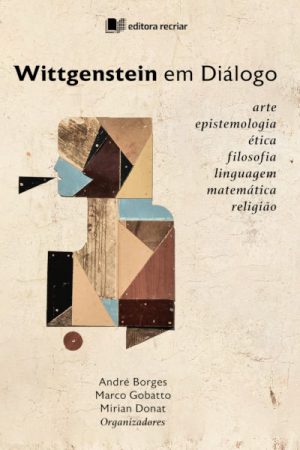 Wittgestein em Diálogo