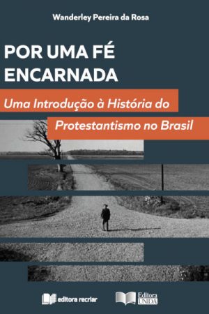 Por Uma Fé Encarnada