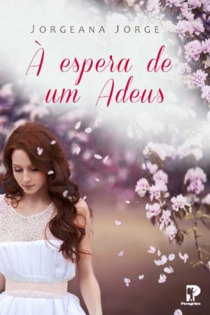 À Espera de um Adeus