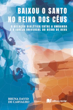 Baixou o Santo no Reino dos Céus