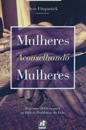 Mulheres Aconselhando Mulheres