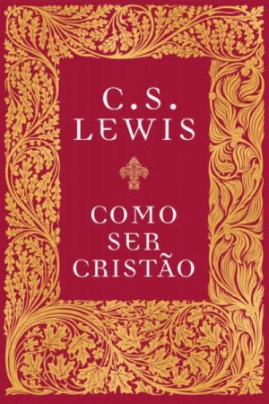 Como Ser Cristão