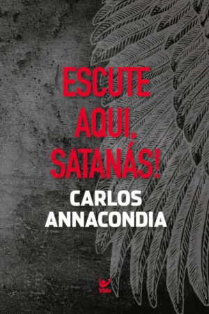 Escute Aqui, Satanás!