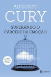 Superando o Cárcere da Emoção