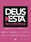 Deus está no controle