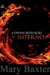 A Divina Revelação do Inferno