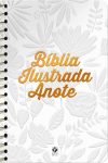 Bíblia Ilustrada Anote NVT Espiral – Tela Branca