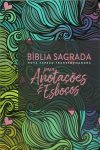 Bíblia Sagrada Nova Versão Transformadora: para Anotações e Esboços – Multicores
