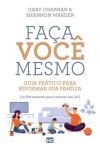 Faça Você Mesmo: Guia Prático para Reformar Sua Família