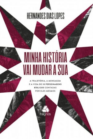 Minha História Vai Mudar a Sua