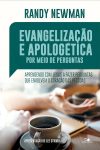 Evangelização e apologética por Meio de Perguntas