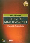 Exegese do Novo Testamento – Manual de Metodologia