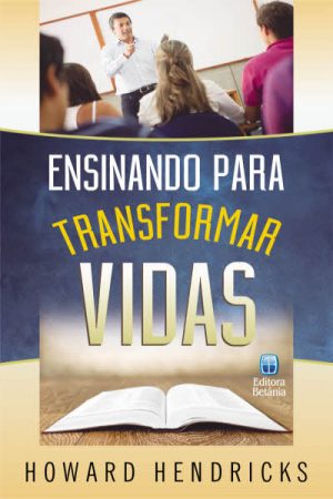 Ensinando Para Transformar Vidas
