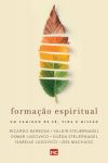 Formação Espiritual: Um Caminho de Fé, Vida e Missão