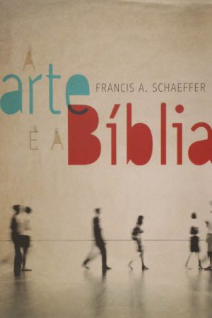 A Arte e a Bíblia