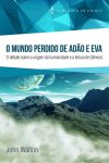 O Mundo Perdido de Adão e Eva