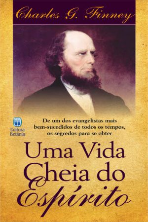 Uma vida cheia do Espírito