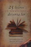 25 Livros Que Todo Cristão Deveria Ler