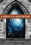 A Igreja e o Criacionismo