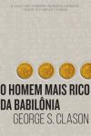 O Homem Mais Rico da Babilônia – George S. Clason