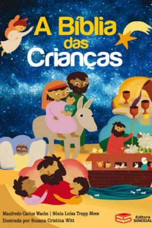 A Bíblia das Crianças