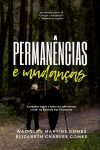 Permanências e Mudanças – Variações Sobre o Tema da Caminhada Cristã, na Epístola aos Filipenses