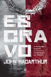Escravo – A Verdade Oculta Sobre sua Identidade em Cristo