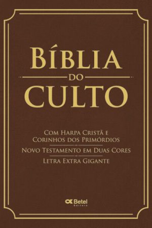 Bíblia Sagrada Marrom do Culto – Clássica – Letra Gigante – Harpa Cristã – Corinhos