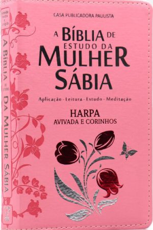 Bíblia de Estudo da Mulher Sábia – Modelo 01 – Tulipa Rosa
