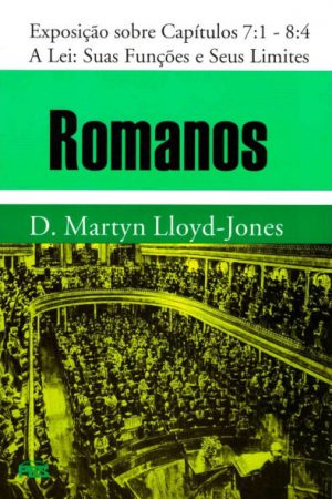 Romanos – Vol. 6 Lei – A Suas Funções e Seus Limites (bro)