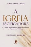 A Igreja Pacificadora